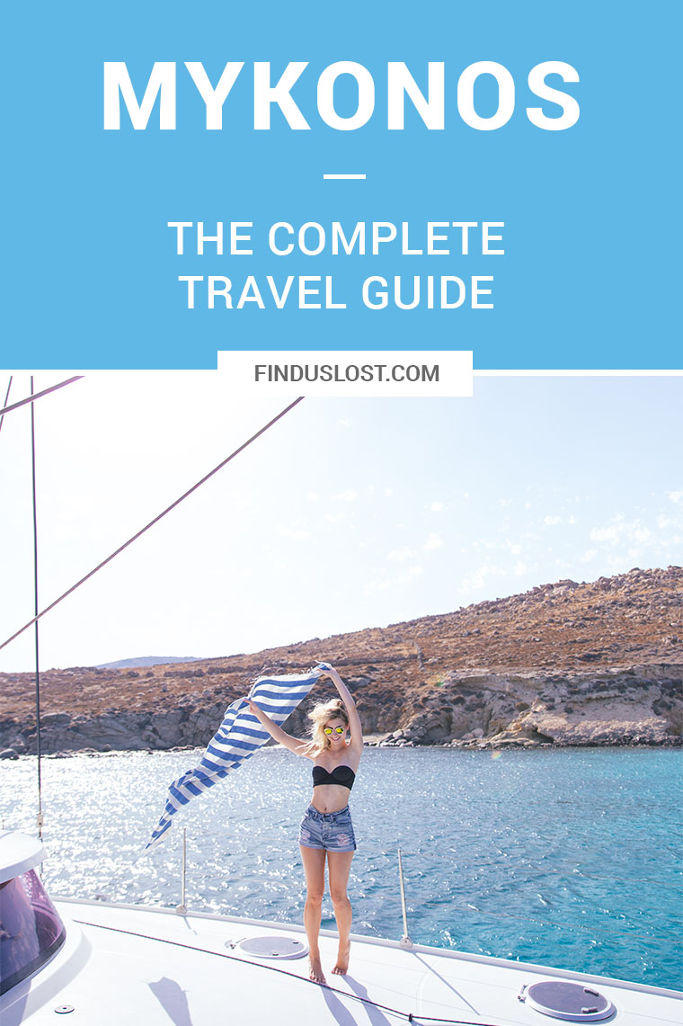 Complete Mykonos Travel Guide