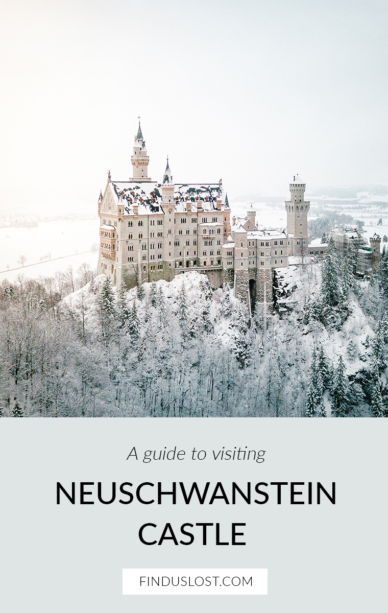 A guide to visiting Neuschwanstein Castle in Bavaria Germany