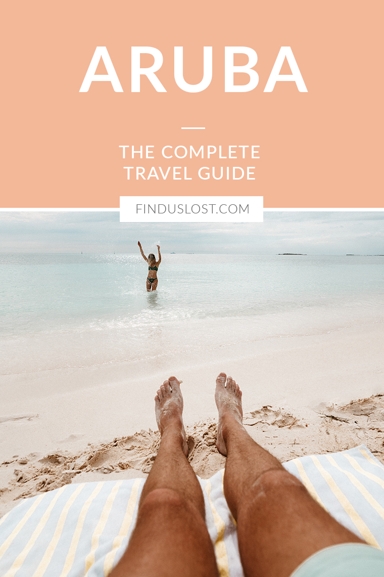Aruba Travel Guide via Find Us Lost