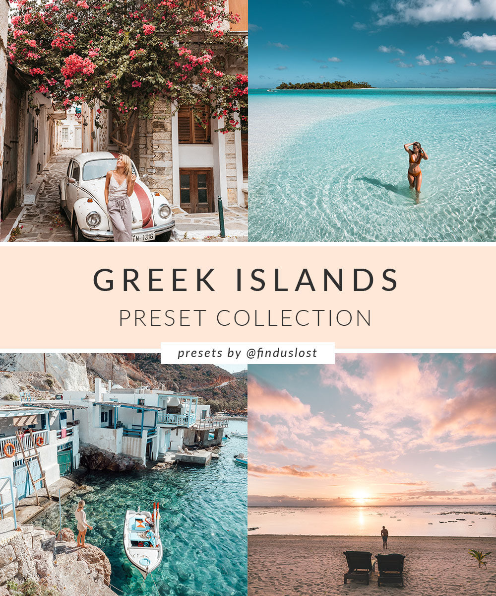 Adobe Lightroom Presets by Find Us Lost | Greek Islands Collection