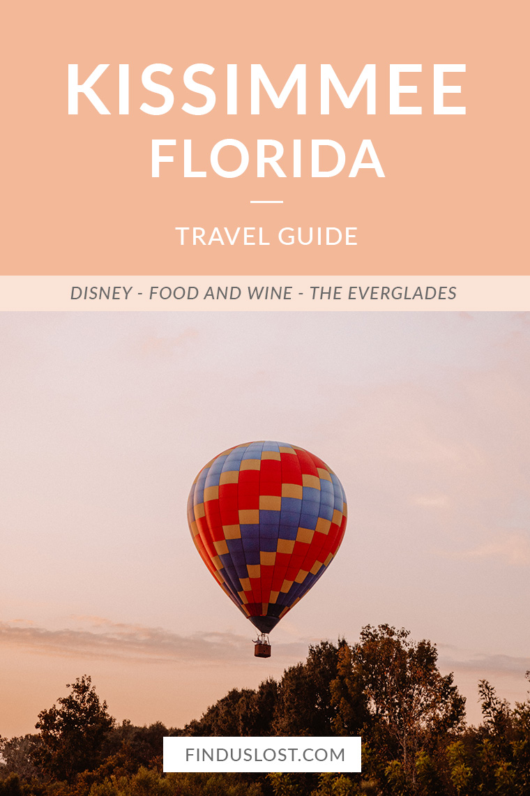 Kissimmee Florida Guide to Food, Wine, Epcot at Disney and the Everglades - Find Us Lost